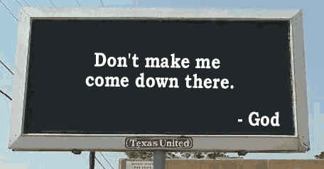 Billboard showing what God tell us.