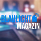 blaulichtmagazin