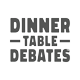 DinnerTableDebates