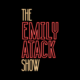 EmilyAtackShow