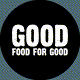 Good_Food_For_Good