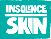 Insolenceskin