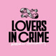 Loversincrime