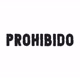 PROHIBIDO