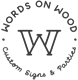 WordsOnWood