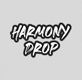 harmonydrop