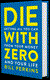 diewithzero