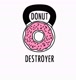 donutdestroyer