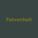 fahrenheitbar