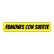 fumonesconsuerte