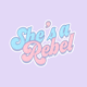 shesarebelart