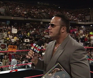 12. ME: In-ring promo with The Rock Giphy