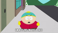 I'm Not Fat I'm Big Boned