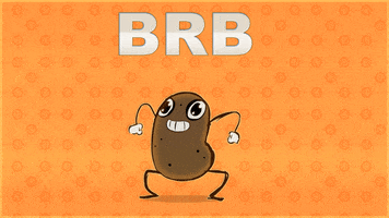 Happy Be Right Back GIF