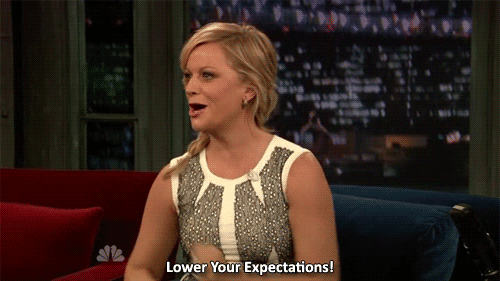 Amy Poehler Expectations GIF - Find & Share on GIPHY
