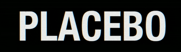 Placebo GIF