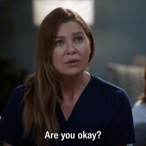 Are You Okay Greys Anatomy GIF by ABC Network