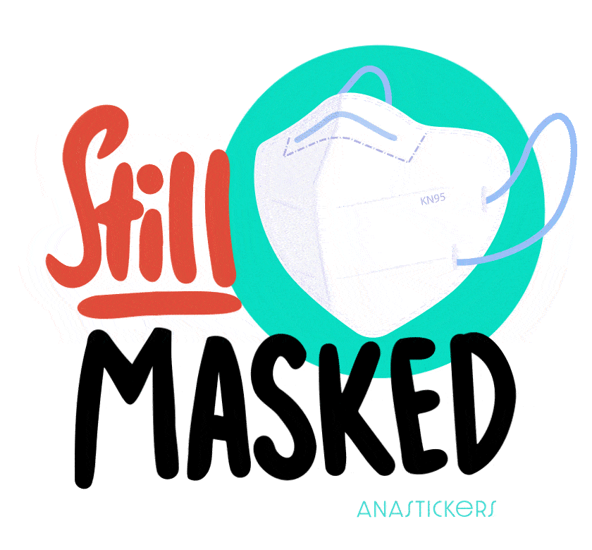 Mask Quarantine Sticker by Ana Armendariz for iOS & Android GIPHY