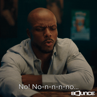 Deny Oh No GIF by Bounce