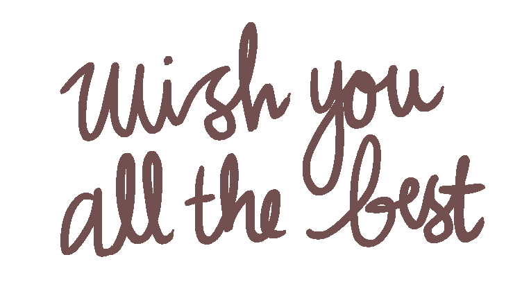 wish you all the best