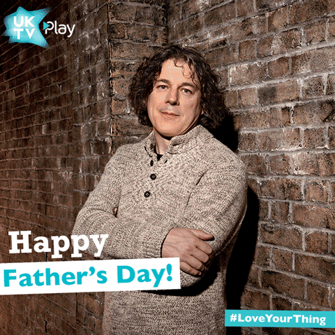#fathersday #happyfathersday #uktv #uktvplay GIF by UKTV Play