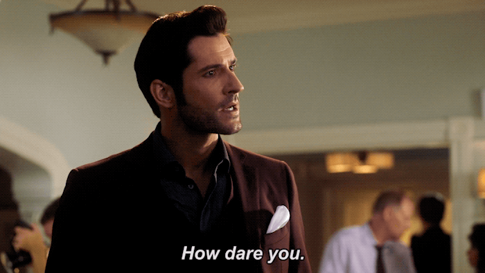 How Dare You Lucifer On Fox GIF by Lucifer - Find & Share on GIPHY
