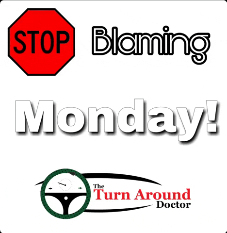 Monday Blaming GIF by Dr. Donna Thomas Rodgers