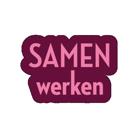 Samenwerken Sticker by groningenfairfashion