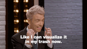 i can visualize it in my trash now GIF by America's Next Top Model