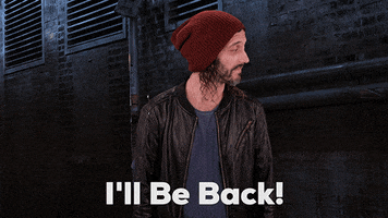 ill be back see you soon GIF by Louden Noxious
