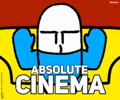 Absolute Cinema GIF