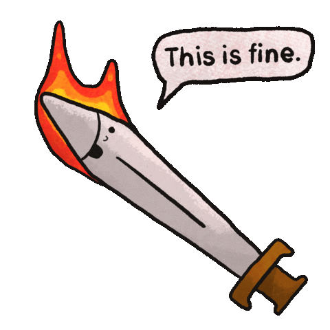 This Is Fine Game Of Thrones Sticker by Kev Lavery
