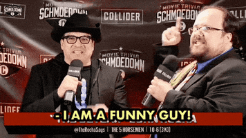I Am A Funny Guy Gifs Get The Best Gif On Giphy