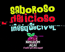 acai aÃ§aÃ­ GIF by Kingdom Açaí