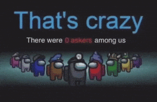 Imposter Thats Crazy GIF