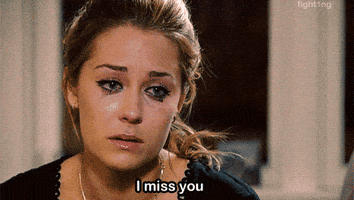 Reality TV gif. Lauren Conrad from The Hills is crying. A mascara soaked tear slowly rolls down her face as she cries and the text below reads, "I miss you."
