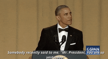mr. president so yesterday GIF by Obama