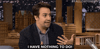 Tonight Show Nothing To Do GIF by The Tonight Show Starring Jimmy Fallon