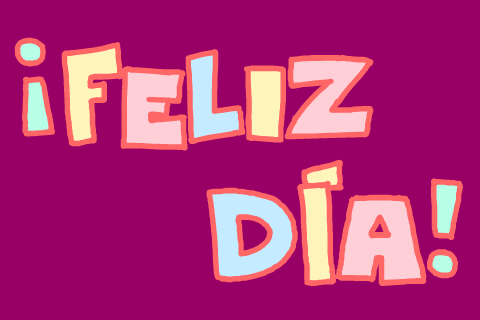 Happy Day Feliz Dia GIF by GIPHY Studios Originals - Find & Share ...