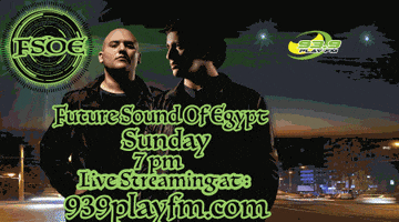 briandjbringlesingles 939playfm future sounds of egypt ali & fila GIF