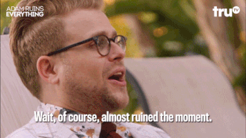 adam ruins everything moment GIF by truTV