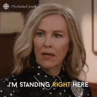 im right here schitts creek GIF by CBC
