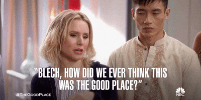 kristen bell how did we ever think this was the good place GIF by The Good Place