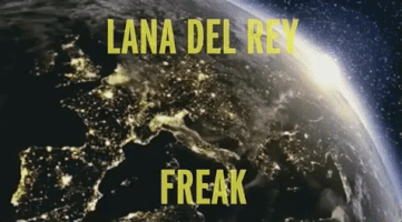 Lana Del Rey Freak GIF