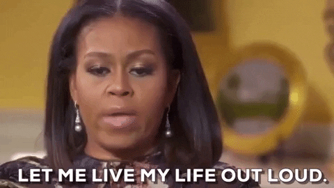 michelle obama let me live my life out loud GIF by Obama