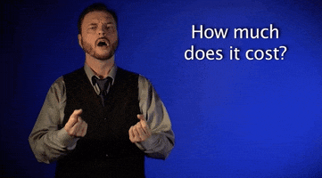 How Much Does It Cost Sign Language GIF by Sign with Robert