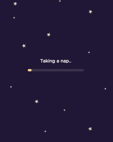 Nap Loading Bar GIF by Two Dots