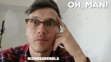 oh my wtf GIF by Bizness Rebels