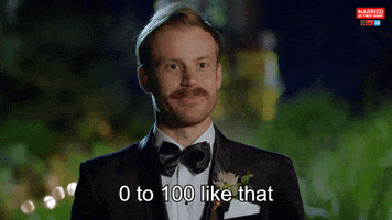 0 To 100 Reaction GIF by Married At First Sight
