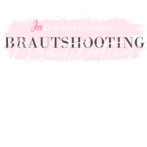 Jahochzeitsshop Brautshooting Sticker by Ja-Hochzeitsshop GmbH & Co. KG